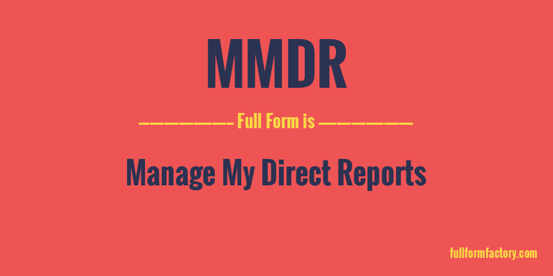 mmdr-full-form