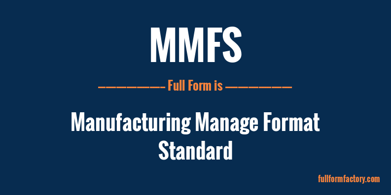 mmfs-full-form