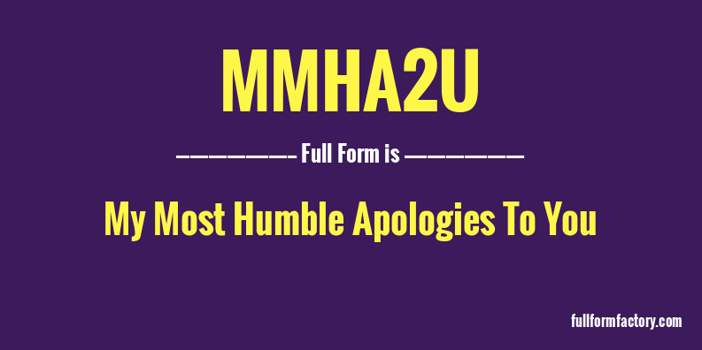 mmha2u-full-form