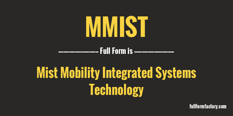 mmist-full-form
