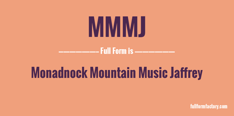mmmj-full-form
