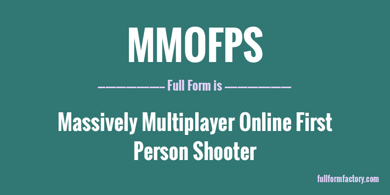 mmofps-full-form