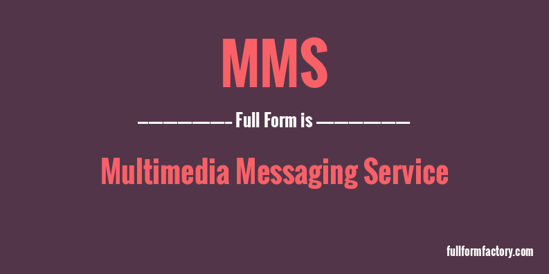 mms-full-form-meaning-fullform-factory