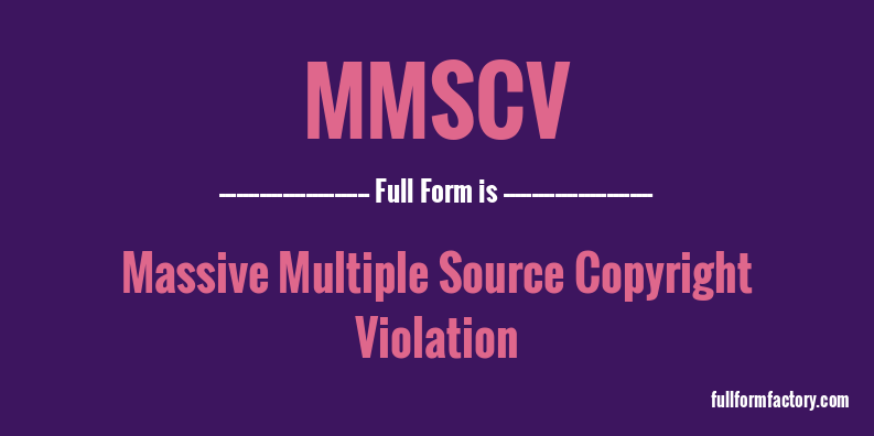 mmscv-full-form