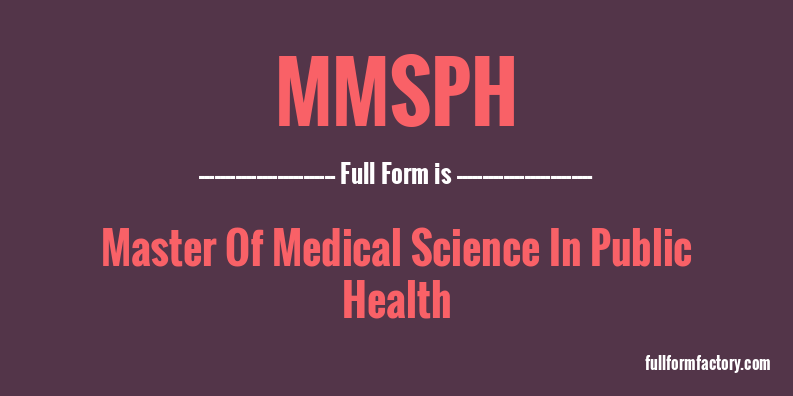 mmsph-full-form