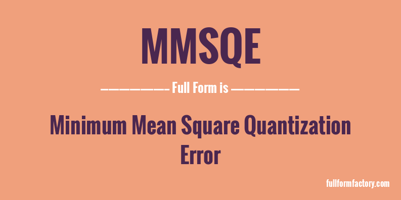 mmsqe-full-form