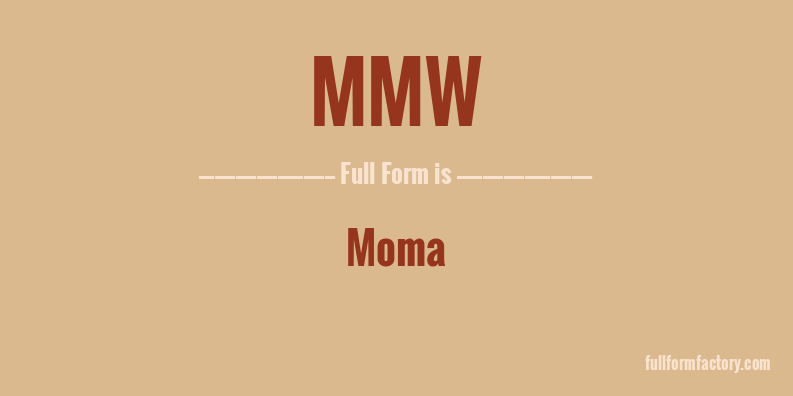 mmw-full-form