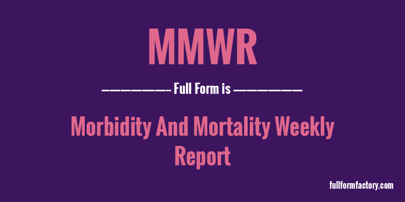 mmwr-full-form