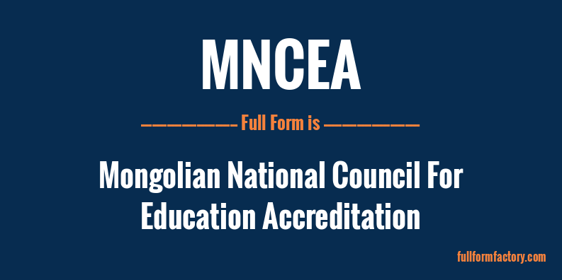mncea-full-form