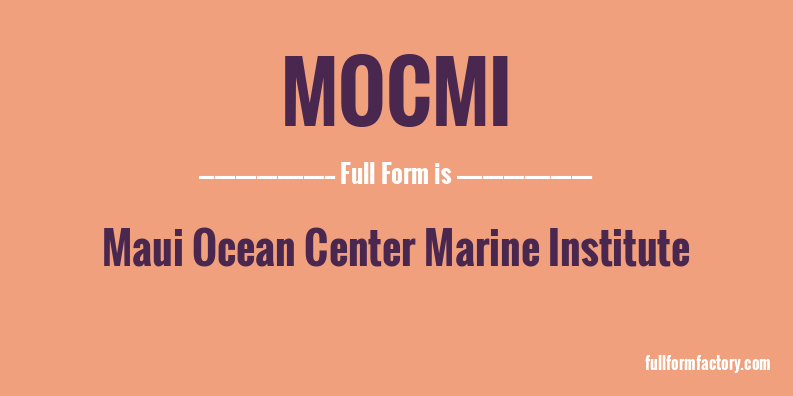 mocmi-full-form