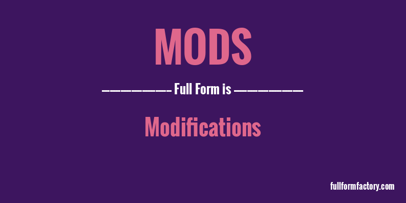 mods-full-form
