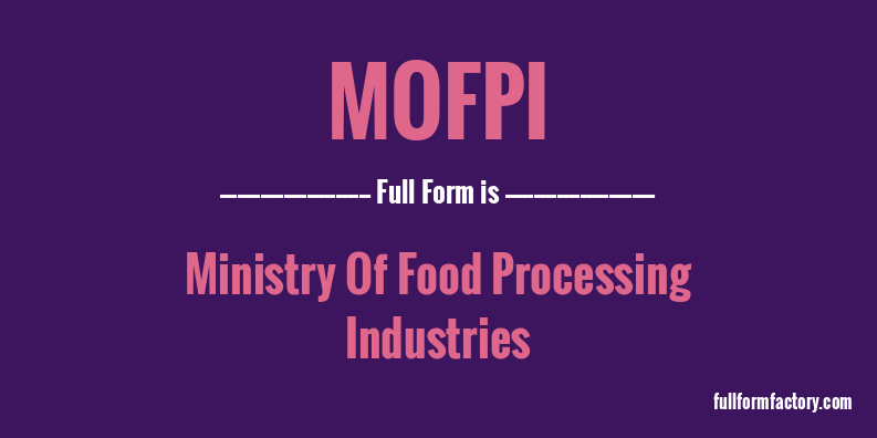 mofpi-full-form