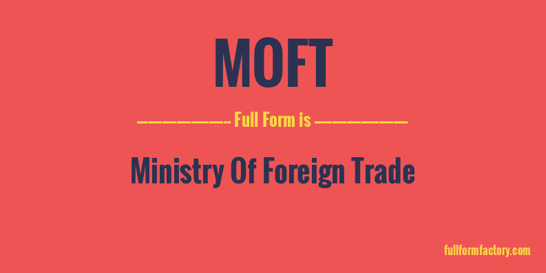 moft-full-form
