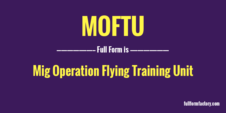 moftu-full-form