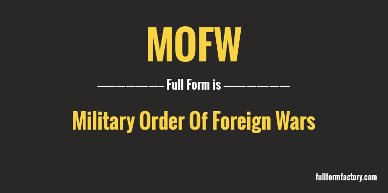 mofw-full-form