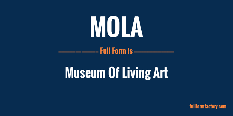 mola-full-form
