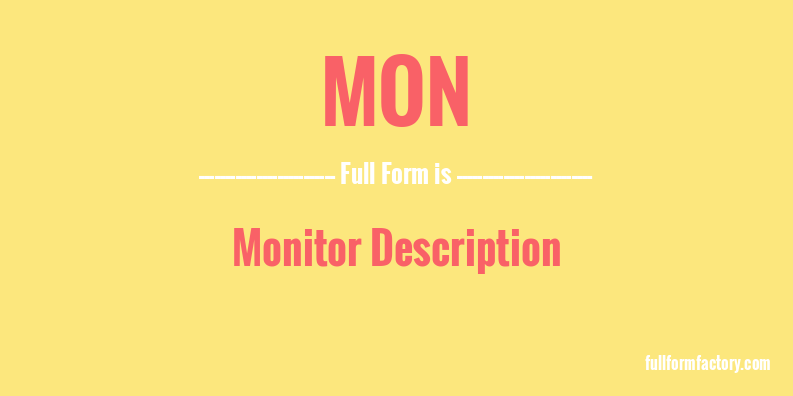 mon-abbreviation-meaning-fullform-factory