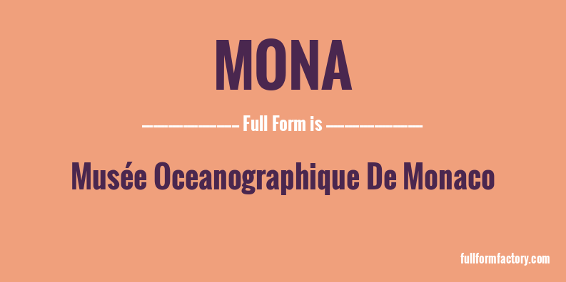 mona-full-form