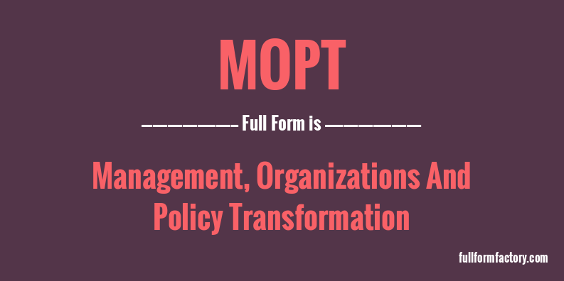 mopt-full-form