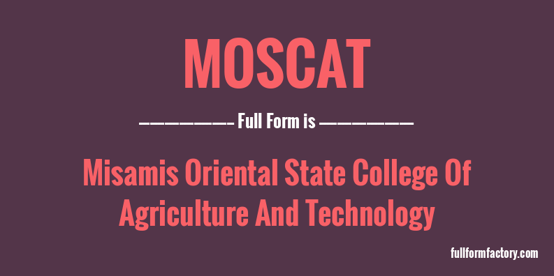 moscat-full-form