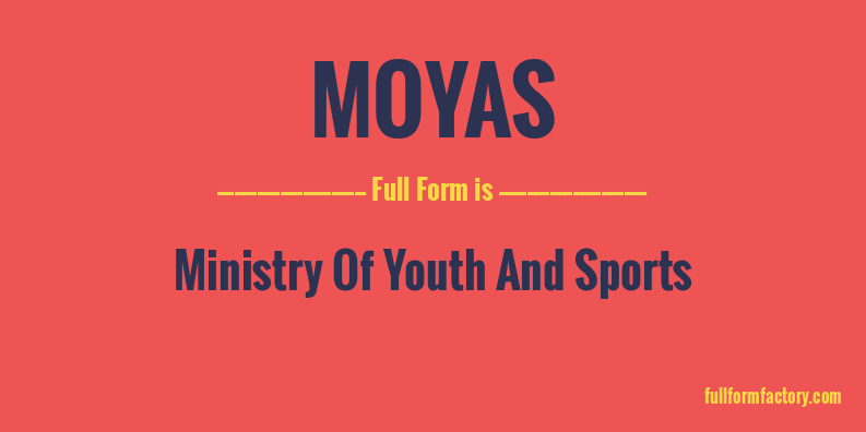 moyas-full-form
