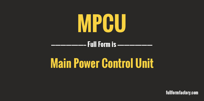 mpcu-full-form