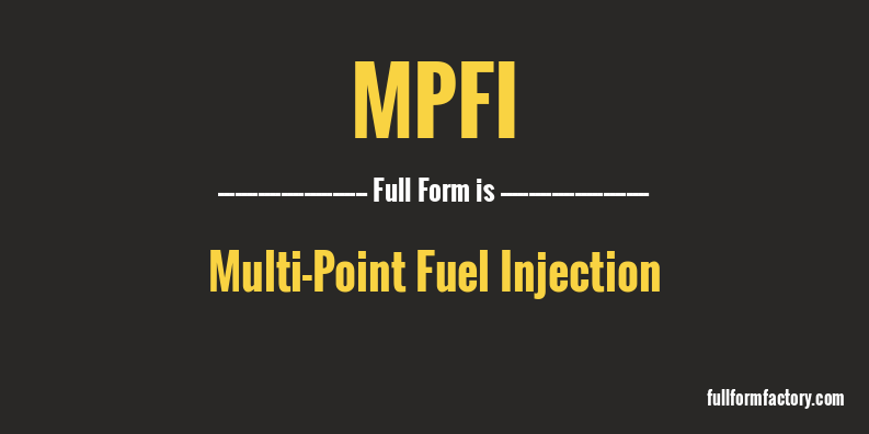 mpfi-full-form