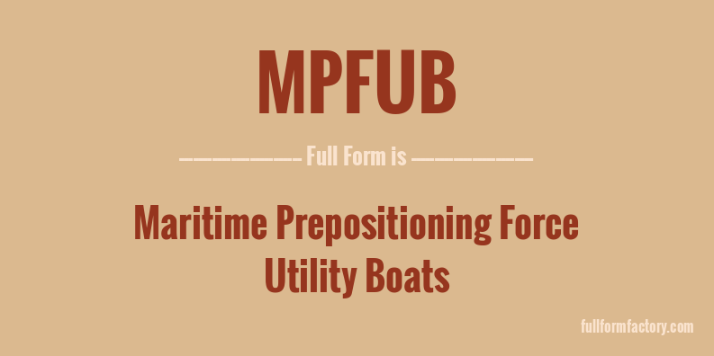 mpfub-full-form