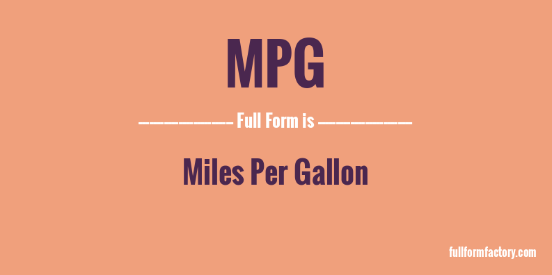 mpg-full-form