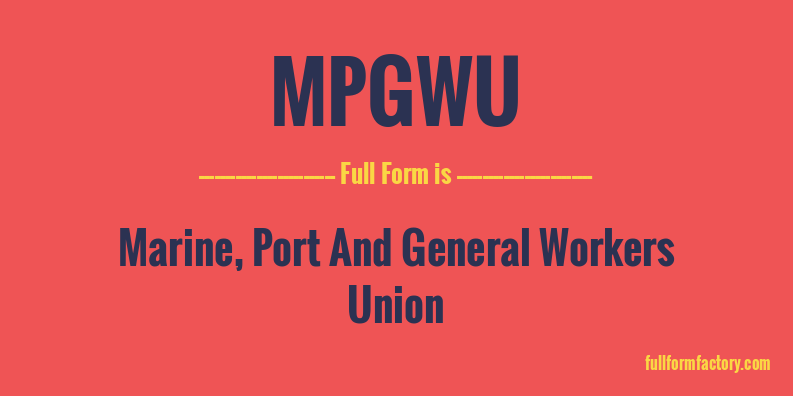 mpgwu-full-form