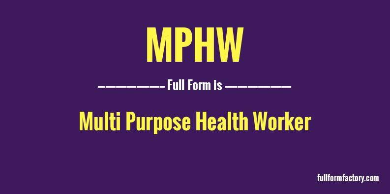 mphw-full-form