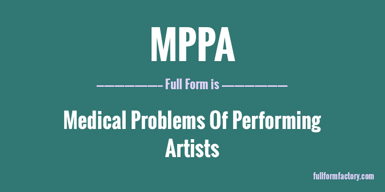 Mppa Abbreviation Meaning Fullform Factory