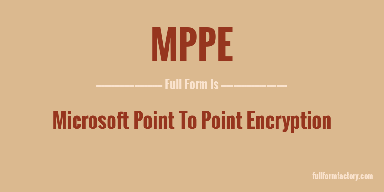 mppe-full-form
