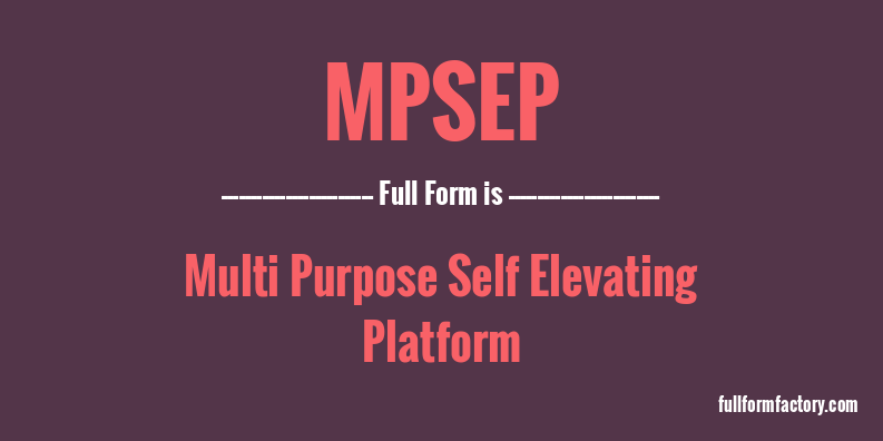 mpsep-full-form