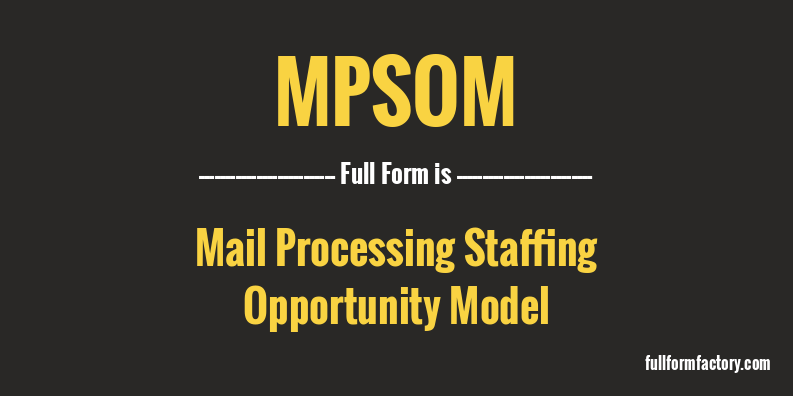 mpsom-full-form