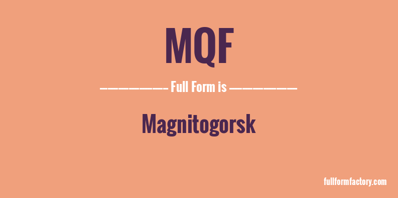 mqf-full-form