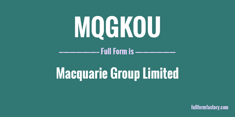 mqgkou-full-form