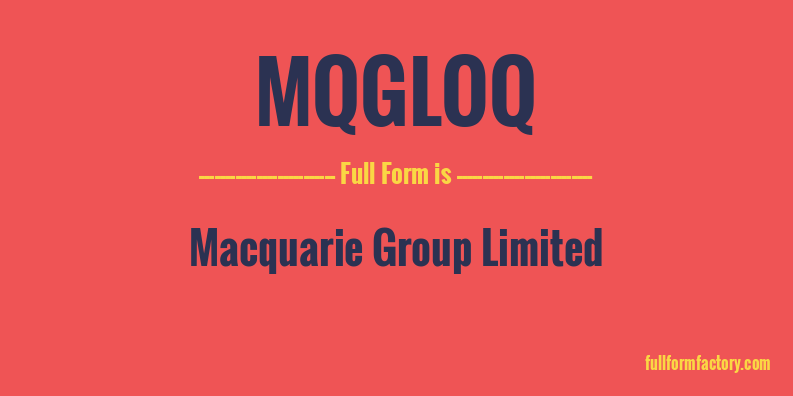 mqgloq-full-form