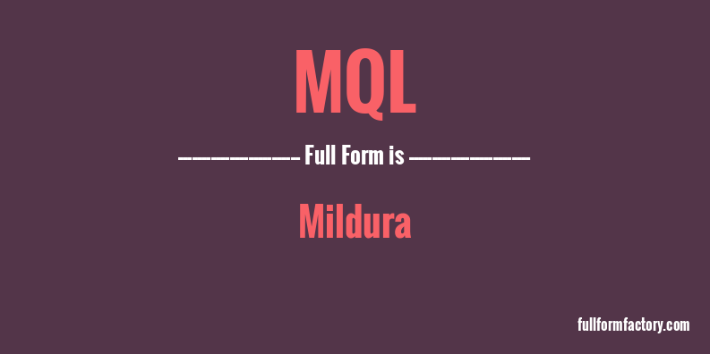 mql-full-form