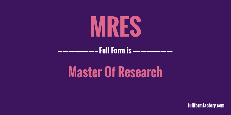 mres-full-form