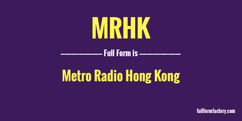 mrhk-full-form