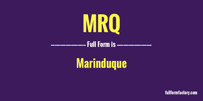 mrq-full-form