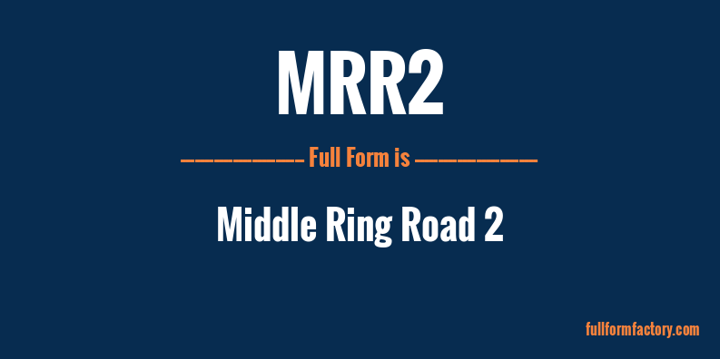 mrr2-full-form