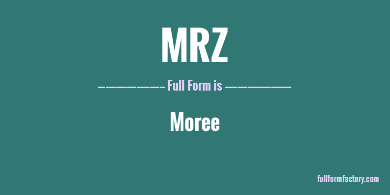 mrz-full-form