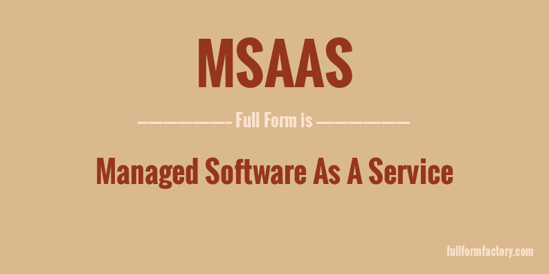 msaas-full-form