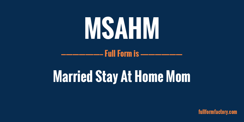 msahm-full-form