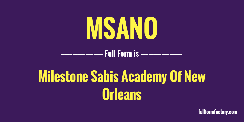 msano-full-form