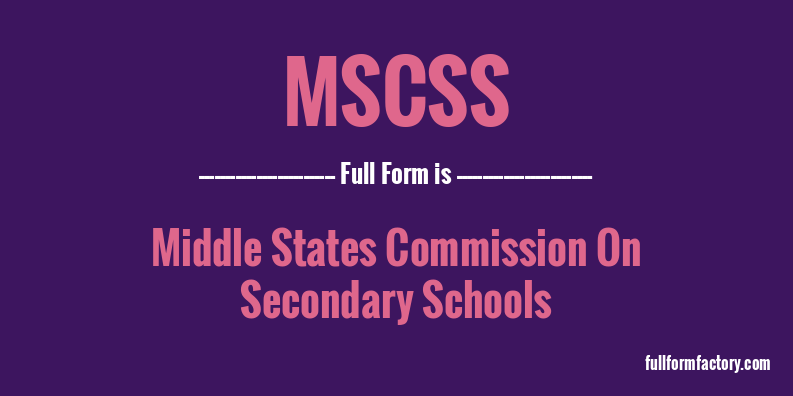 mscss-full-form