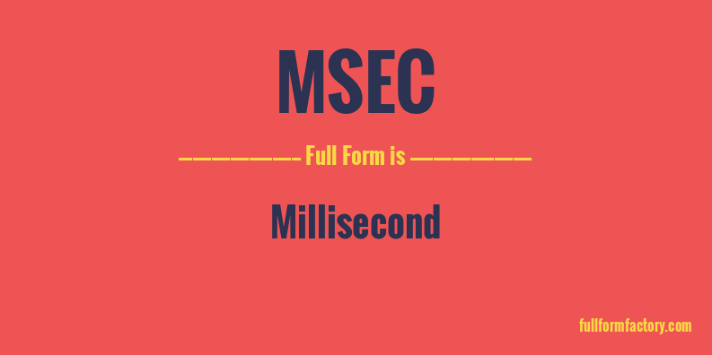 msec-full-form
