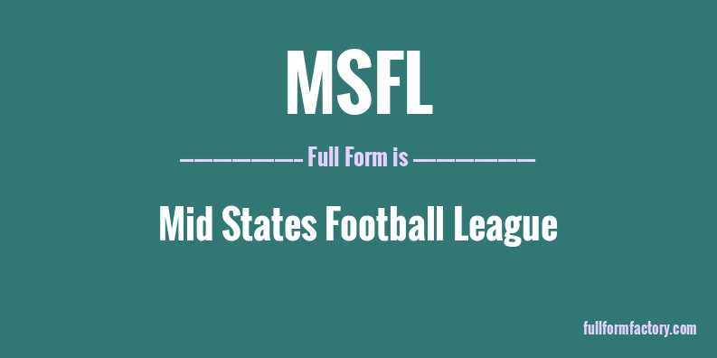 msfl-full-form